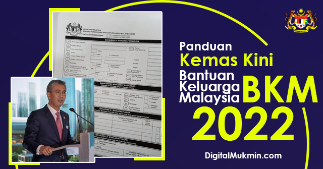 Panduan Kemas Kini Bantuan Keluarga Malaysia BKM 2022 1