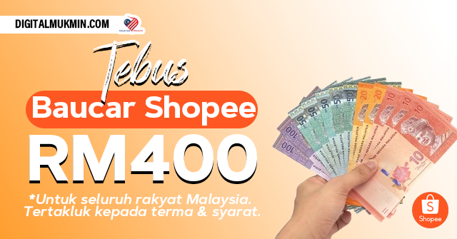 Cara Tebus Baucer RM400 Shopee Tahun 2022, Dapat Jimat Beli Peralatan Elektrik Melalui Shopee! 1